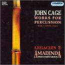 John Cage: Music for Percussion