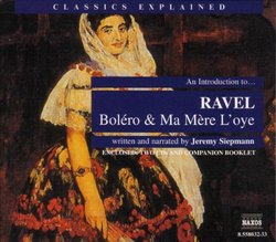 An Introduction to Ravel's "Boléro" and "Ma mère l'oye"