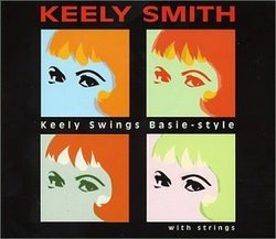 Keely Swings Basie Style With Strings