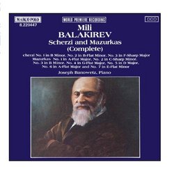 BALAKIREV: Scherzi and Mazurkas (Complete)