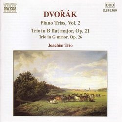 Dvorák: Piano Trios op. 21 & 26