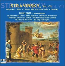 Stravinsky - Oedipus Rex (Opera-Oratorio in 2 Acts) / Babel (Cantata) / A Sermon, A Narrative and A Prayer (Cantata) / Zvezdolikiy (Cantata) - Robert Craft (conductor)