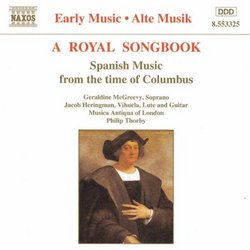 Royal Songbook: Spanish Music From The Time Of Columbus