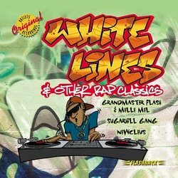 White Lines & Other Rap Classics