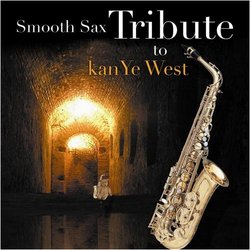 Smooth Sax Tribute to Kanye