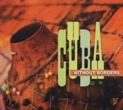 Six Degrees Collection: Cuba Without Borders