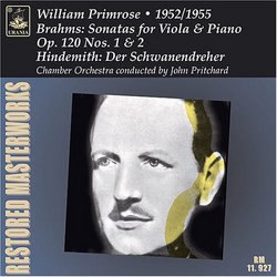 Brahms: Sonatas for Viola & Piano, Op. 120, No. 1 & 2; Hindemith: Der Schwanendreher