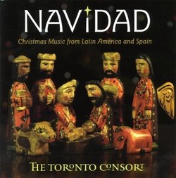 Navidad - Christmas Music from Latin America and Spain by The Toronto Consort [Music CD]