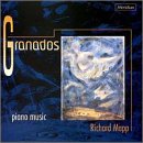 Granados: Music for Piano