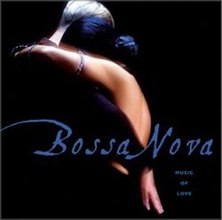 Bossa Nova-Music of Love