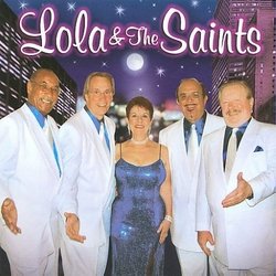 Lola And The Saints