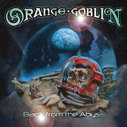 Back From The Abyss by Orange Goblin (2014-10-06)