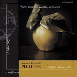 Giovanni Benedetto Platti: Sonates for Harpsichord