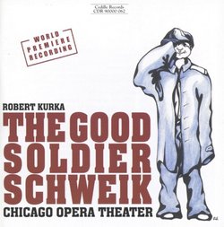 Robert Kurka: The Good Soldier Schweik