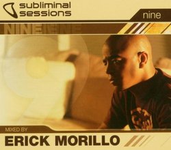 Erick Morillo Presents: Subliminal Sessions 9