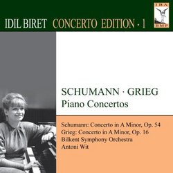 Idil Biret Concerto Editiion, Vol. 1: Grieg, Schuman