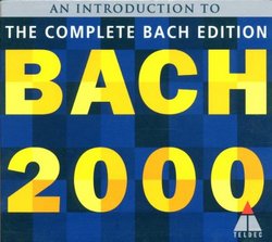 Bach 2000: The Complete Bach Edition - Sampler