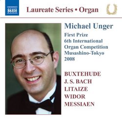 Laureate Series: Michael Unger - Organ Recital