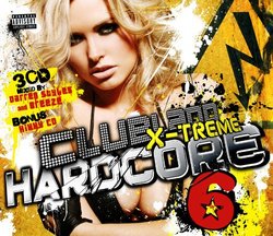 Clubland Xtreme Hardcore 6