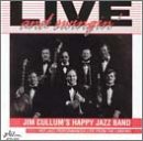 Jim Cullum's Happy Jazz Band: Live and Swingin'