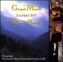 Gospel Music Salutes Its Mountain Heritage