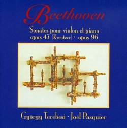 Beethoven: Sonates pour violon et piano Op. 47, Op. 96