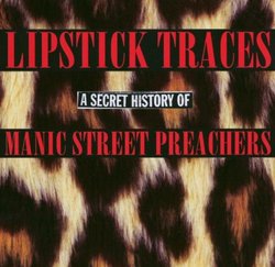 Lipstick Traces (A Secret History of Man)