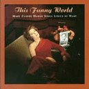 This Funny World: Mary Cleere Haran Sings Lyrics By Hart