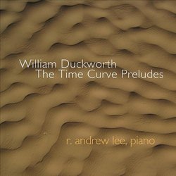 William Duckworth: the Time Curve Preludes