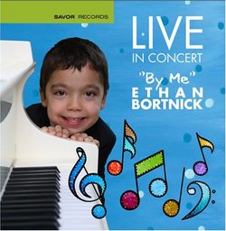 Live in Concert "by me" Ethan Bortnick