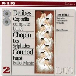 Leo Delibes: Coppélia; Chopin: Les Sylphides; Charles Gounod: Faust