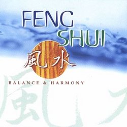 Feng Shui: Balance & Harmony