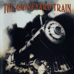 Graveyard Train