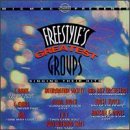 Freestyle's Greatest Groups