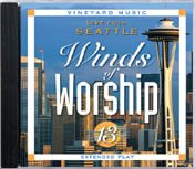 Winds of Worship, Vol. 13: Live from Seattle