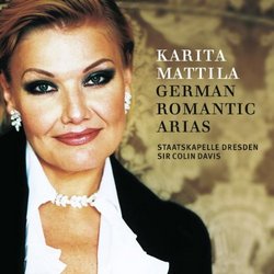 Karita Mattila: German Romantic Arias
