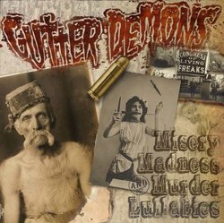 Misery Madness & Murde by Gutter Demons