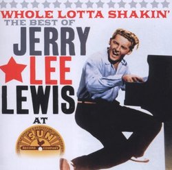 Whole Lotta Shakin-Best of Jerry Lee Lewis