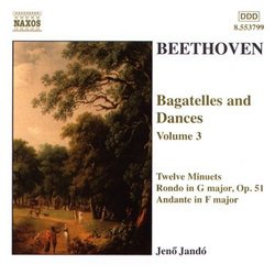 Beethoven: Bagatelles & Dances, Vol. 3