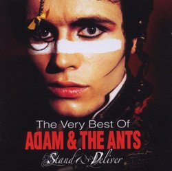 Stand & Deliver: The Very B.O. Adam & The Ants