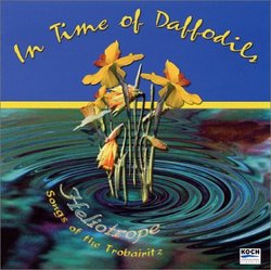 In Time of Daffodils: Songs of the Trobairitz