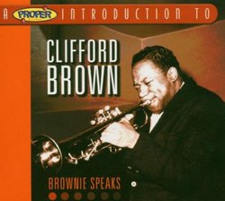 Proper Introduction to Clifford Brown: Brownie
