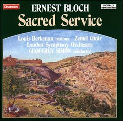 Ernest Bloch: Sacred Service