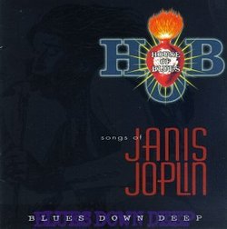 Blues Down Deep: Songs of Janis Joplin