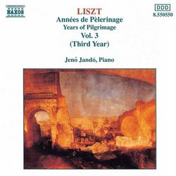 Liszt: Années de Pèlerinage, Vol. 3 (Third Year)