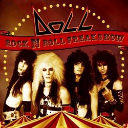 Rock 'N Roll Freak Show by Doll (2011-10-14)