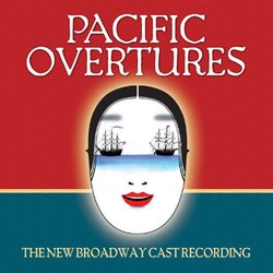 Pacific Overtures (2004 Broadway Revival Cast)