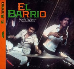 El Barrio: Back On The Streets Of Spanish Harlem