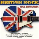 British Rock: Hail Britannia