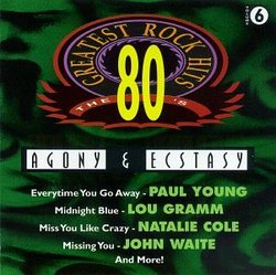 80's G.H. Rock 6: Agony & Ecstasy